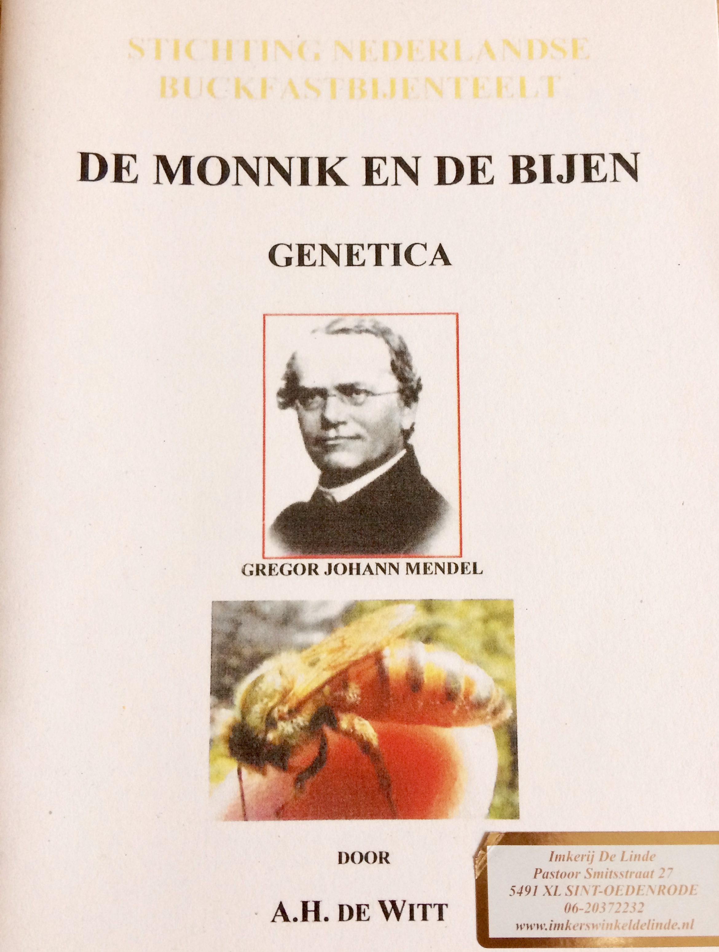 De monnik en de bijen door A.H. de Witt kopen bij Imkerij De Linde