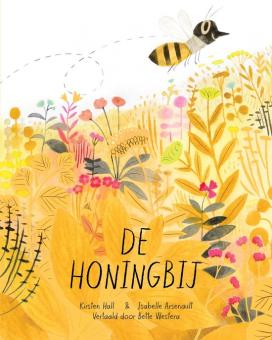 De Honingbij door Kirsten Hall