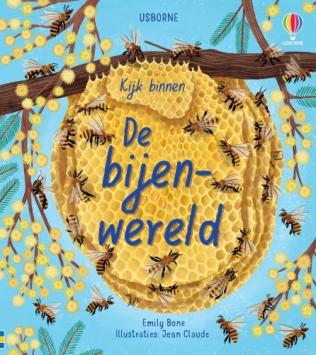 De bijenwereld geschreven door Emily Bone kinderboek kopen bij Imkerij De Linde